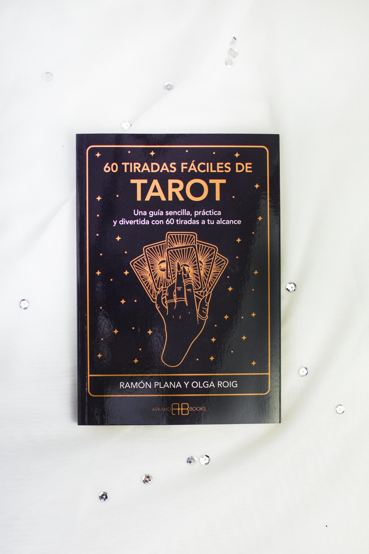 60 Tiradas Fáciles de Tarot