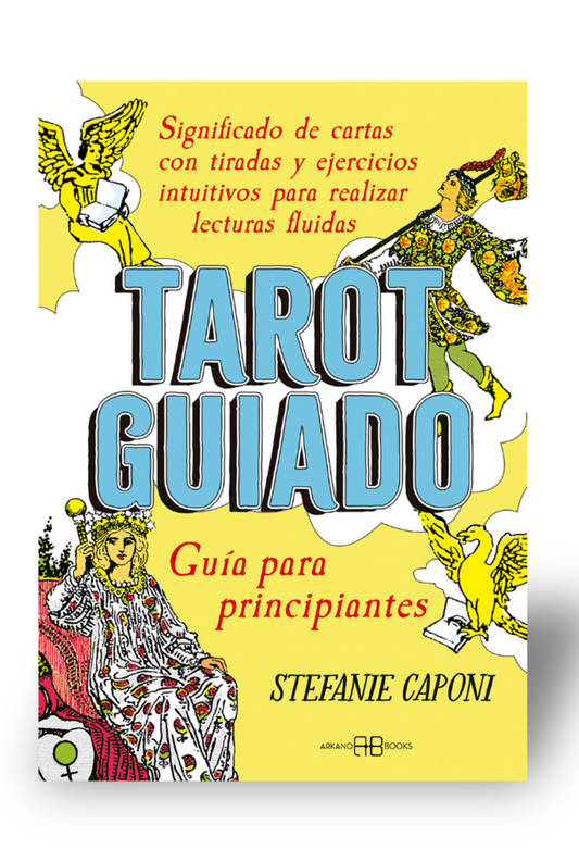 Tarot Guiado: Guía para principiantes